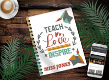 Load image into Gallery viewer, TEACH LOVE INSPIRE