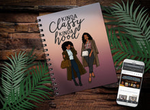 Load image into Gallery viewer, Kinda Classy Kinda Hood - Notebook -Lined