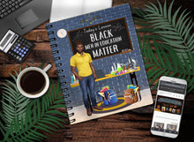Load image into Gallery viewer, Black Men In Education Matter... - Lined