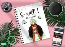 Load image into Gallery viewer, So Will I Psalm 148 Teen-Notebook