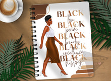 Load image into Gallery viewer, Black Love * Black Beauty * Black History -- Notebook