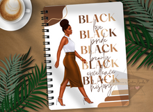 Load image into Gallery viewer, Black Love * Black Beauty * Black History -- Notebook
